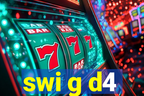 swi g d4